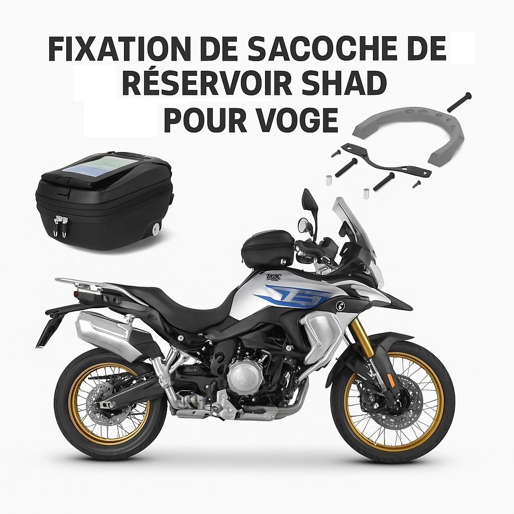 FIXATION DE SACOCHE DE RESERVOIR SHAD CLICK SYSTEM VOGE VOGE 525 DSX (2024, 2023, 2025), VOGE 900 DSX / BLACK KNIGHT (2024, 2025), VOGE 525 DSX BLACK KNIGHT (2024, 2025), VOGE 625DSX (2025), VOGE DS800 RALLY (2025) origine VOGE -DISPO