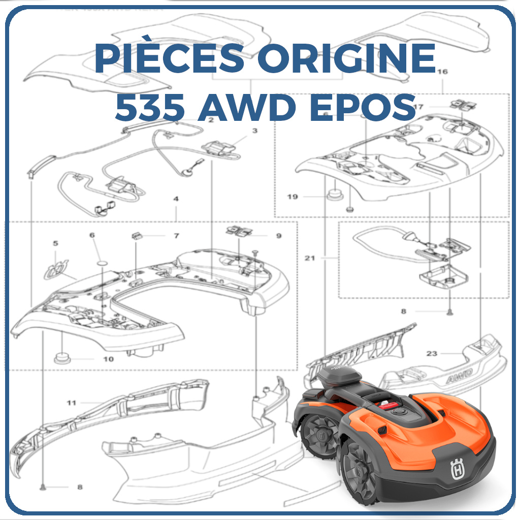 PIECES 535 AWD EPOS ROBOT TONDEUSE HUSQVARNA PIECES du Robot 535 AWD EPOS Référence (PNC) 970745512 origine HUSQVARNA -DISPO