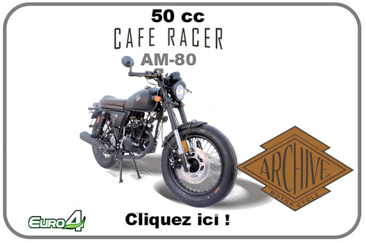 PIECE CAFER RACER 50cc AM80 EURO4 ARCHIVE PIECE ARCHIVE MOTORCYCLE CAFER RACER AM-80 50cc EURO 4 origine ARCHIVE_MOTORCYCLE -DISPO