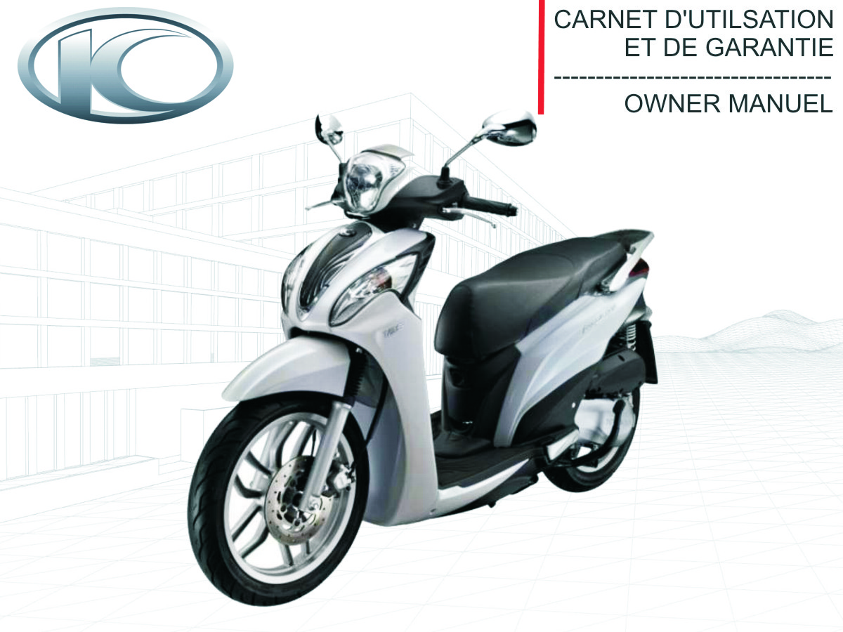 FR - MANUEL UTILISATEUR PEOPLE ONE125i (derniere pieces dispo) KYMCO FR - MANUEL UTILISATEUR PEOPLE ONE125i KYMCO origine KYMCO -DISPO