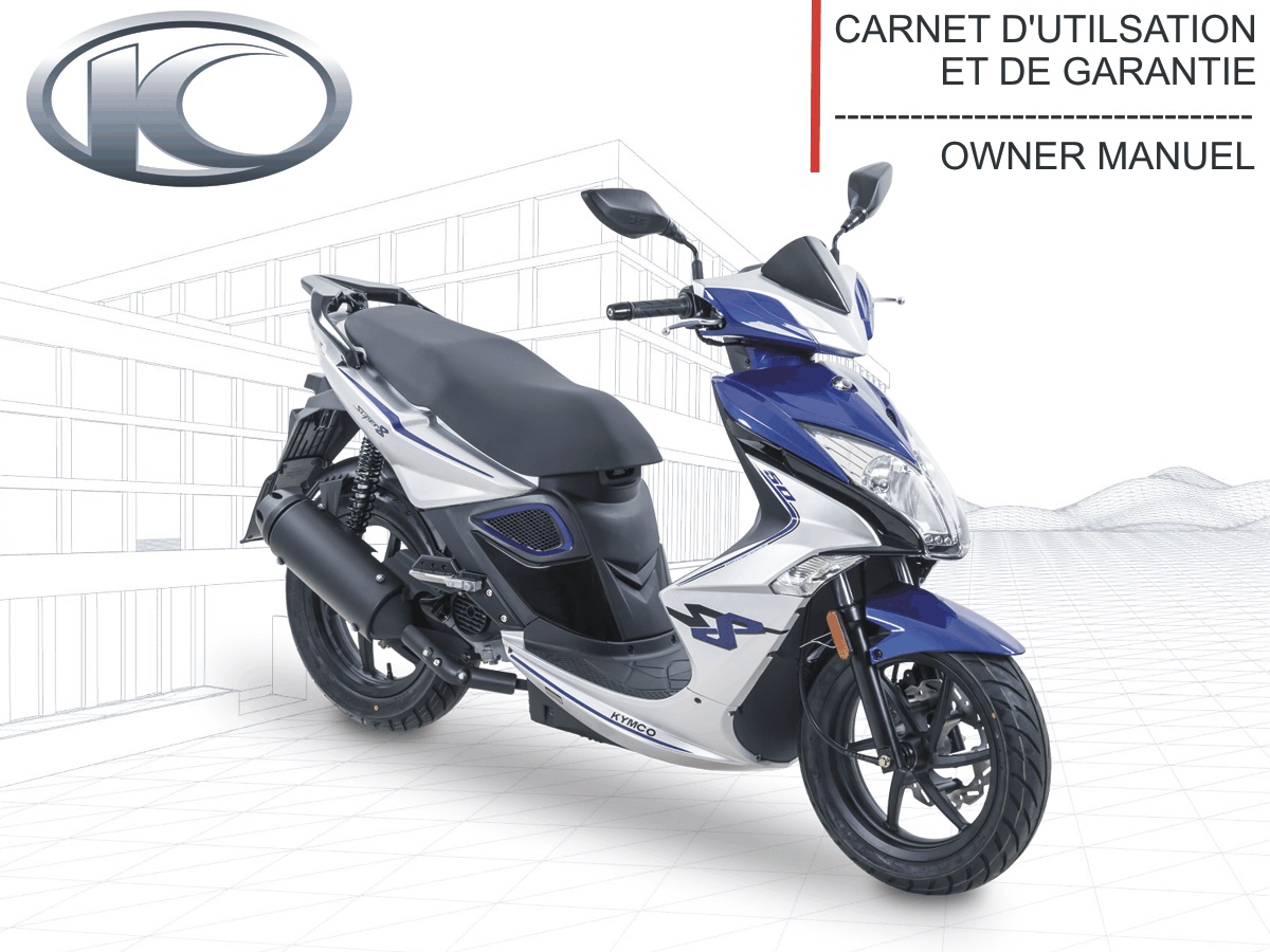 FR - MANUEL UTILISATEUR SUPER 8 50 E4 KYMCO FR - MANUEL UTILISATEUR SUPER 8 50 E4 origine KYMCO -DISPO