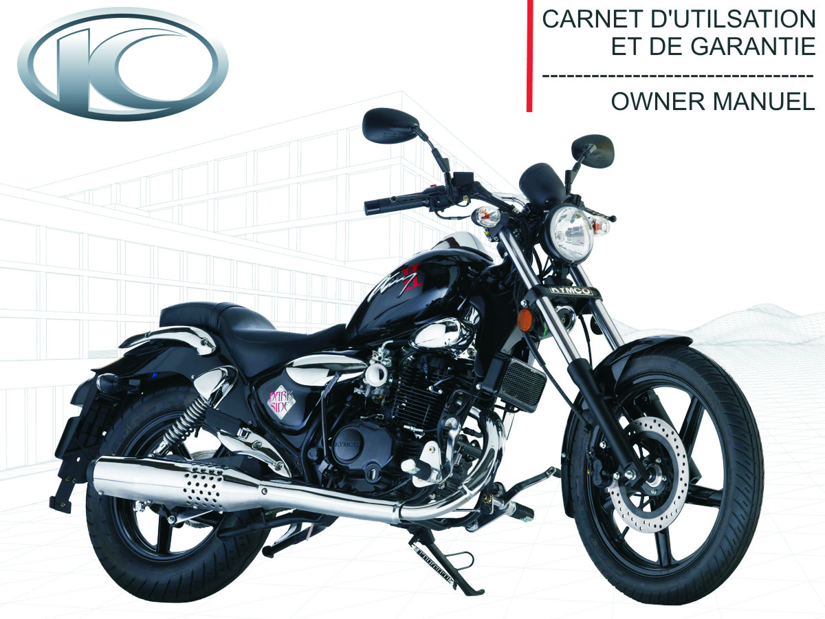 FR - MANUEL UTILISATEUR ZING II 125 dark side (derniere pieces dispo) KYMCO FR - MANUEL UTILISATEUR ZING II 125 dark side origine KYMCO -DISPO
