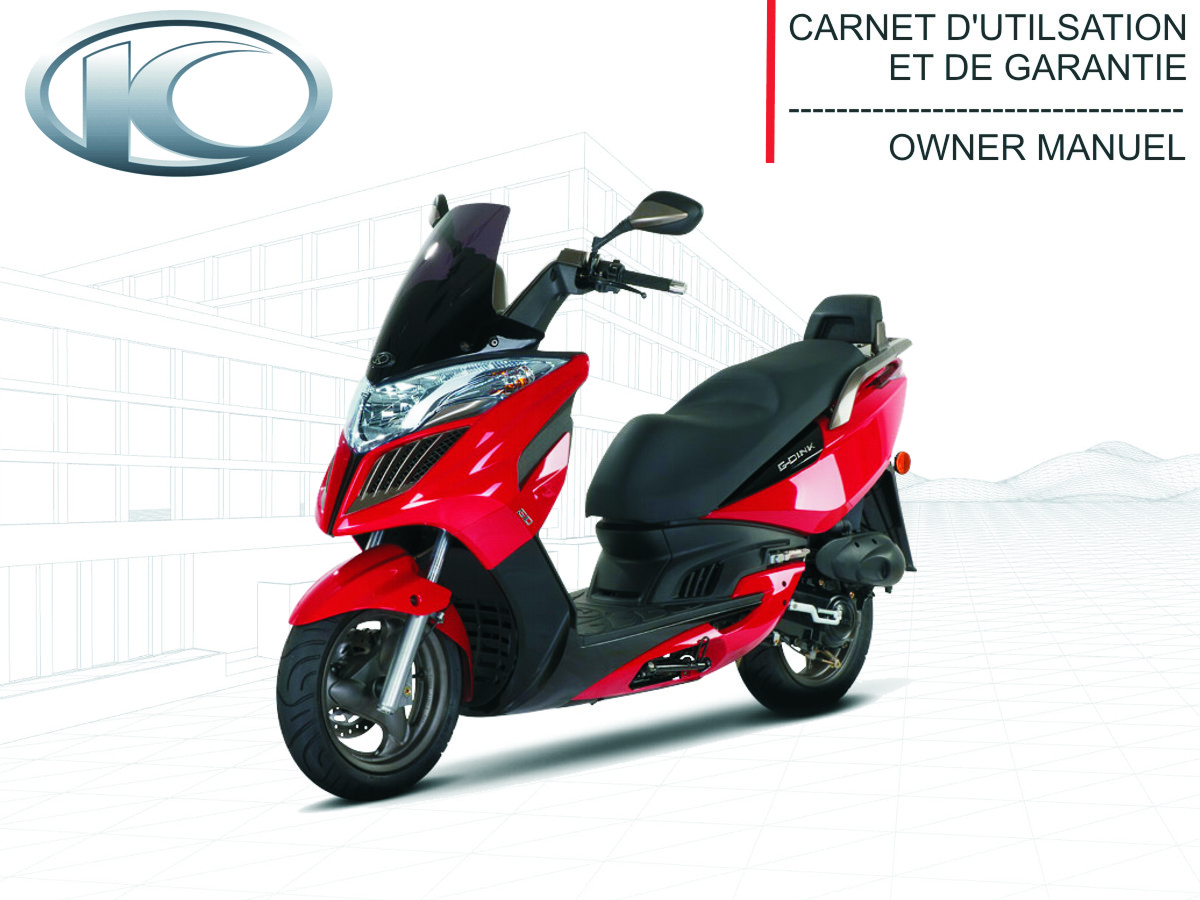 FR - MANUEL UTILISATEUR G-DINK 125/300 (derniere pieces dispo) KYMCO FR - MANUEL UTILISATEUR G-DINK 125/300 KYMCO origine KYMCO -DISPO