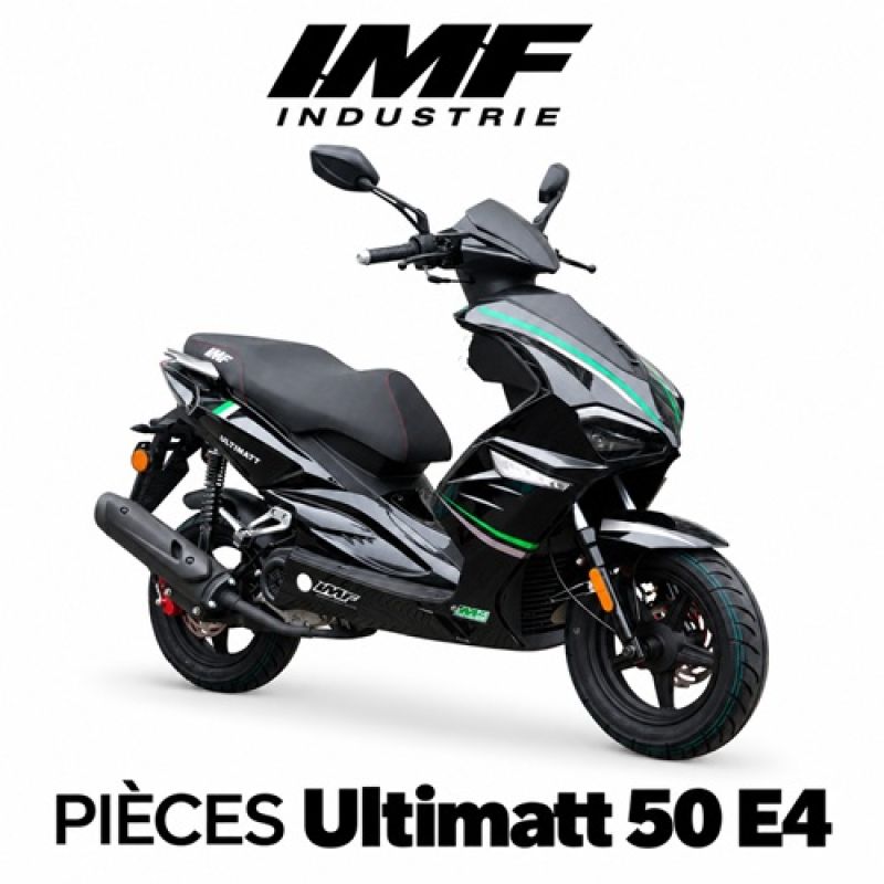 PIECES ULTIMATT EURO 4 PIECES SCOOTER ULTIMATT EURO 4 IMF INDUSTRIES origine IMF -DISPO