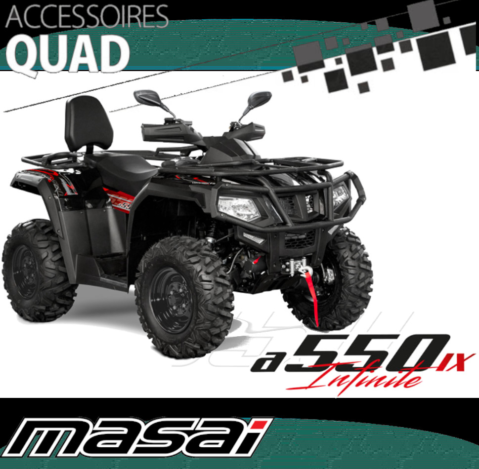Accessoires Quad MASAI A550 IX Accessoires Quad MASAI A550 IX origine MASAI 