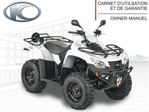 FR - MANUEL UTILISATEUR MXU 465 I E4 KYMCO FR - MANUEL UTILISATEUR MXU 465 I E4 origine KYMCO -DISPO
