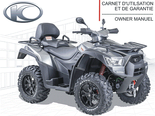 FR - MANUEL UTILISATEUR MXU 700 EPS I E4 KYMCO T300LAADGHA6-FR - MANUEL UTILISATEUR MXU 700 EPS I E4 origine KYMCO -DISPO