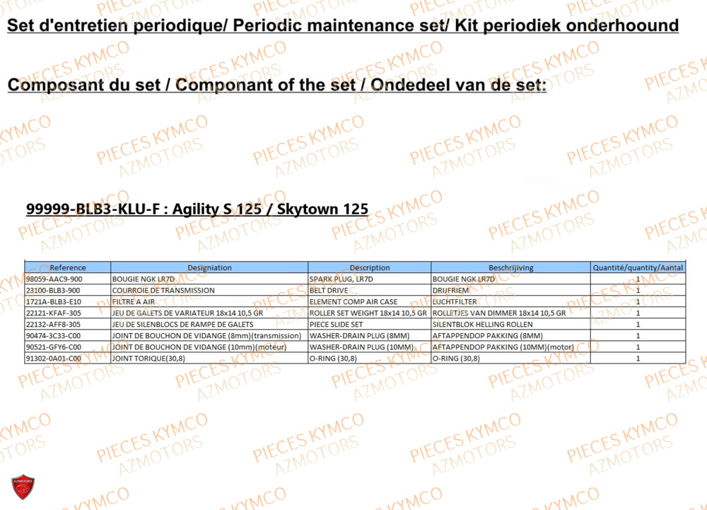 Set Entretien KYMCO Pièces AGILITY S 125I CBS E5+ (TH25CE)
