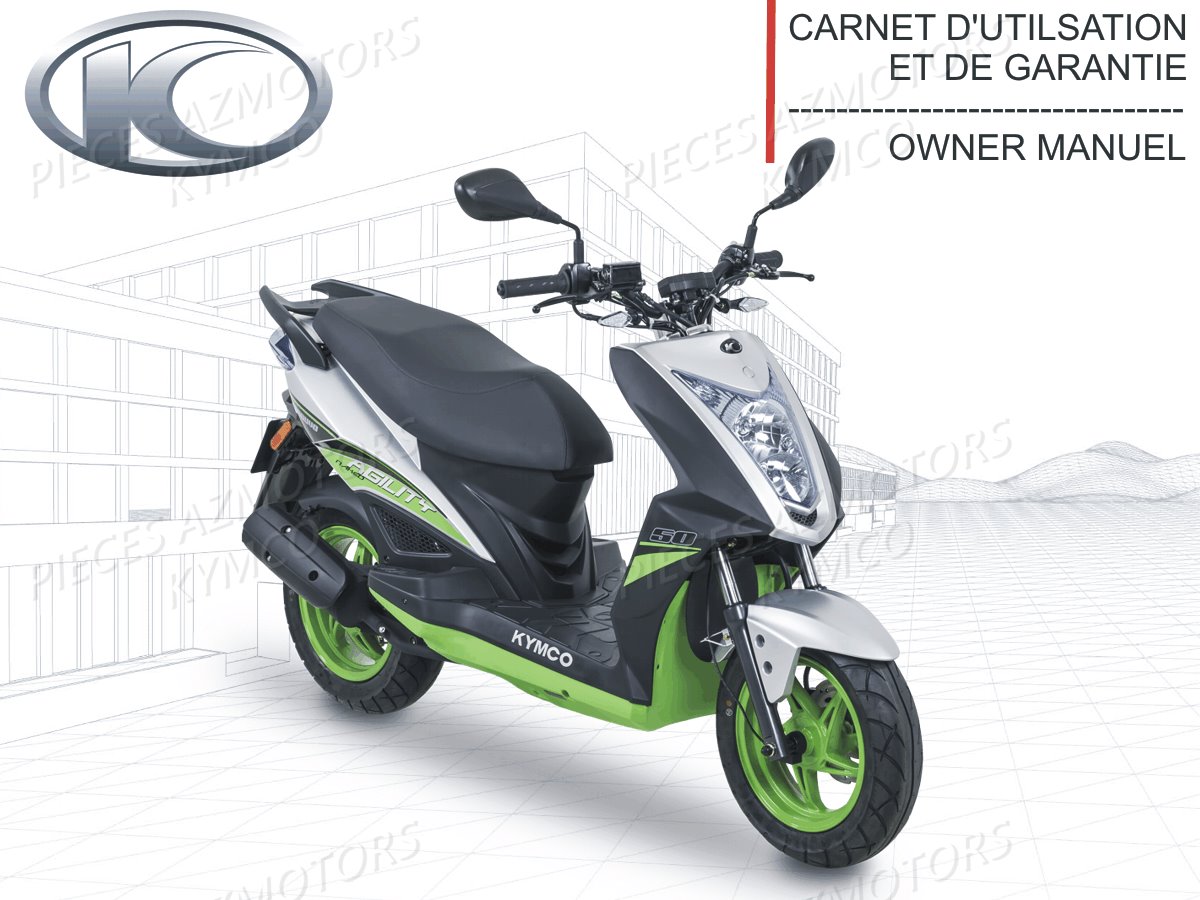 Manuel Utilisateur KYMCO Pièces AGILITY 50 NAKED RENOUVO 4T EURO4 (KN10CA/KN10CB)