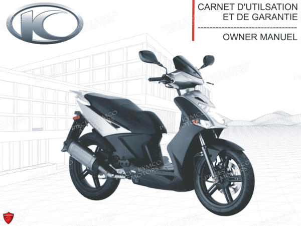FR - MANUEL UTILISATEUR AGILITY CITY 125/ 50 4T (derniere pieces disp KYMCO pour MANUEL UTILISATEUR de AGILITY CITY 125 4T E3