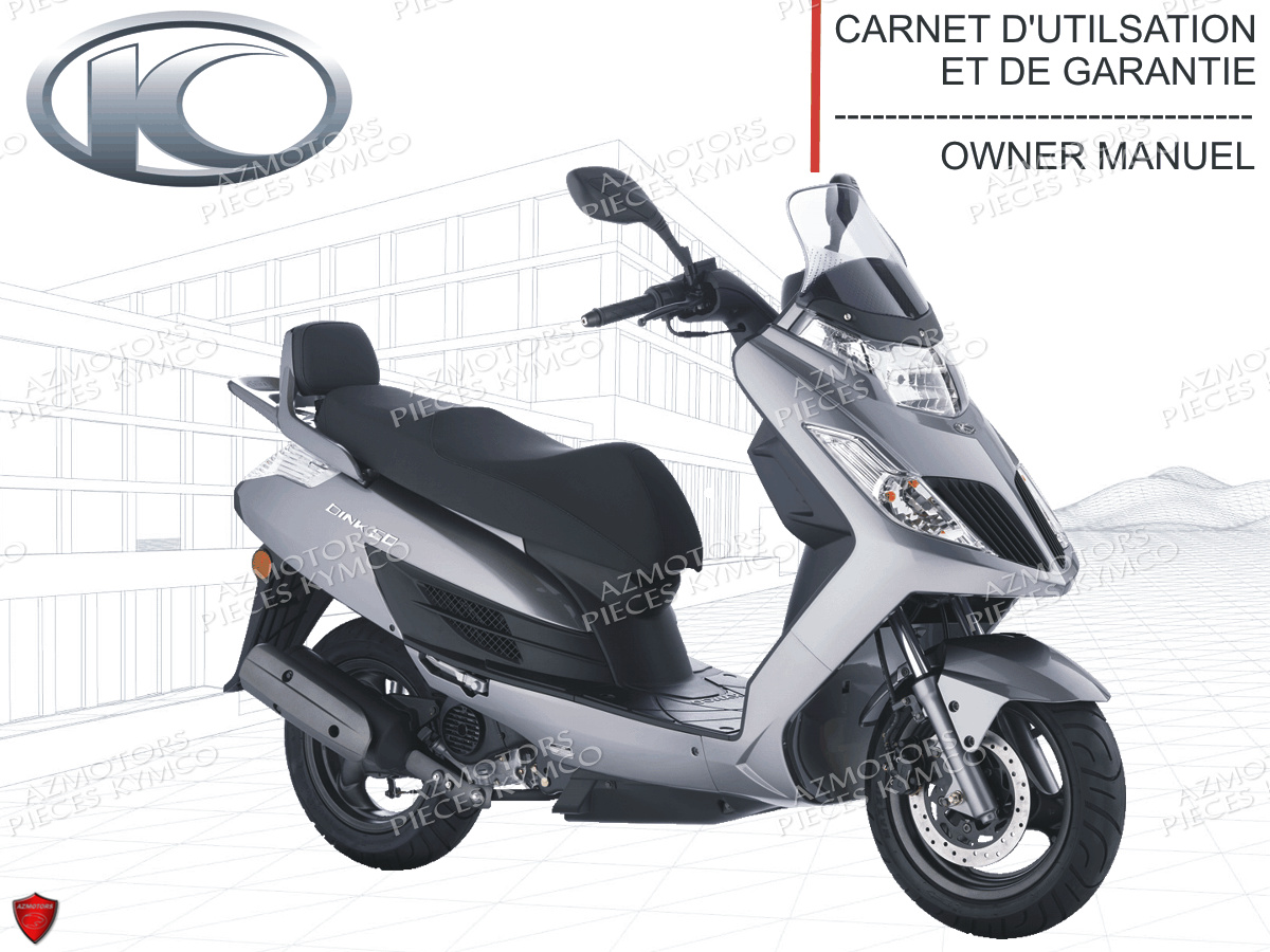 FR - MANUEL UTILISATEUR DINK 50/125 (derniere pieces dispo) KYMCO pour MANUEL UTILISATEUR de DINK-125