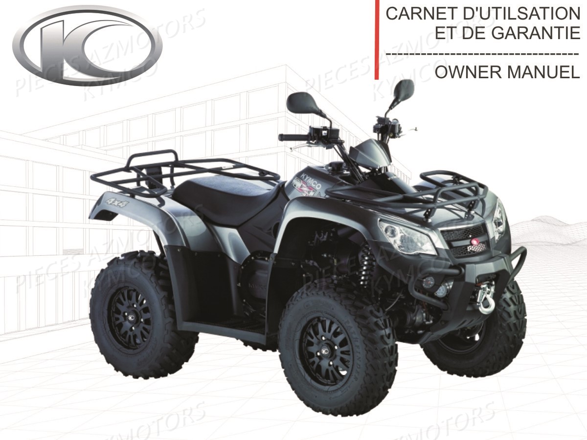 FR - MANUEL UTILISATEUR MXU 465(derniere pieces dispo) KYMCO pour MANUEL UTILSATION de MXU 465I IRS EURO2